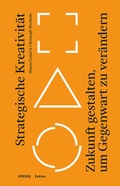 Cover: Strategische Kreativit&auml;t - Vahlen