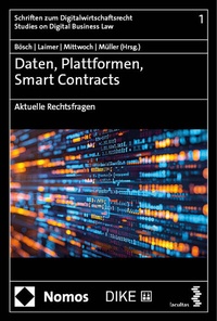 Abbildung von: Daten, Plattformen, Smart Contracts - Nomos