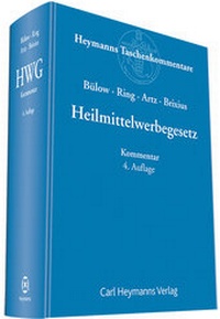 Abbildung von: Heilmittelwerbegesetz - Carl Heymanns Verlag