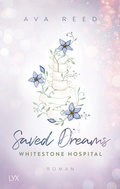 Cover: Whitestone Hospital - Saved Dreams - LYX