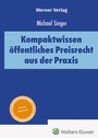 Cover: Kompaktwissen öffentliches Preisrecht aus der Praxis - Werner