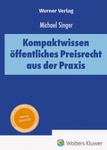 Cover: Kompaktwissen &ouml;ffentliches Preisrecht aus der Praxis - Werner
