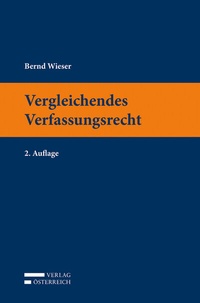 Abbildung von: Vergleichendes Verfassungsrecht - Verlag Österreich
