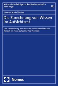 Abbildung von: Die Zurechnung von Wissen im Aufsichtsrat - Nomos