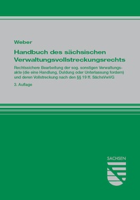 Abbildung von: Handbuch des sächsischen Verwaltungsvollstreckungsrechts - SV SAXONIA
