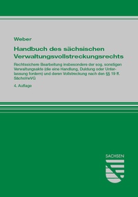 Abbildung von: Handbuch des sächsischen Verwaltungsvollstreckungsrechts - SV SAXONIA