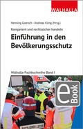 Cover: Kompetent und rechtssicher handeln: Einf&uuml;hrung in den Bev&ouml;lkerungsschutz - Walhalla