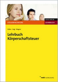 Abbildung von: Lehrbuch Körperschaftsteuer - NWB