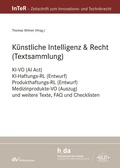Cover: K&uuml;nstliche Intelligenz & Recht (Textsammlung) - Fachmedien Recht und Wirtschaft