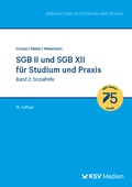 Cover: SGB II und SGB XII f&uuml;r Studium und Praxis (Bd. 2/3) - KSV Medien