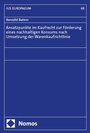 Bild: Ansatzpunkte im Kaufrecht zur Förderung eines nachhaltigen Konsums nach Umsetzung der Warenkaufrichtlinie - Nomos