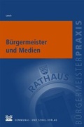 Cover: B&uuml;rgermeister und Medien - KSV Medien