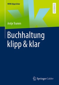 Abbildung von: Buchhaltung klipp & klar - Springer Gabler