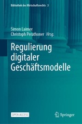 Cover: Regulierung digitaler Gesch&auml;ftsmodelle - Springer