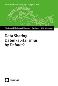 Enlarge image Cover: Data Sharing - Datenkapitalismus by Default? - Nomos