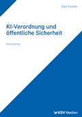 Cover: KI-Verordnung und Innere Sicherheit - KSV Medien