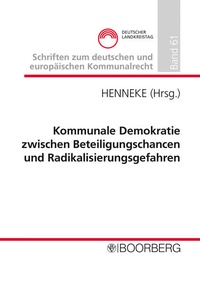 Enlarge image Cover: Kommunale Demokratie zwischen Beteiligungschancen und Radikalisierungsgefahren - Boorberg