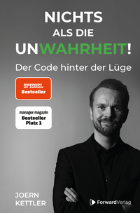 Abbildung von: Nichts als die UnWahrheit! - ForwardVerlag