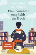 Cover: Frau Komachi empfiehlt ein Buch - Rowohlt Taschenbuch