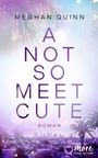 Cover: A Not So Meet Cute - MORE by Aufbau Digital