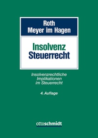 Abbildung von: Insolvenzsteuerrecht - Otto Schmidt Verlag