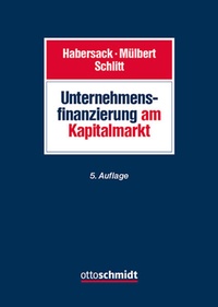 Abbildung von: Unternehmensfinanzierung am Kapitalmarkt - Otto Schmidt Verlag