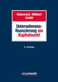Cover: Unternehmensfinanzierung am Kapitalmarkt - Otto Schmidt Verlag