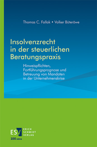 Abbildung von: Insolvenzrecht in der steuerlichen Beratungspraxis - Erich Schmidt Verlag