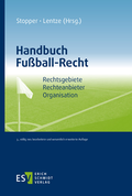 Cover: Handbuch Fu&szlig;ball-Recht - Erich Schmidt Verlag