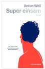 Cover: Super einsam - Kein & Aber
