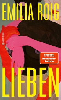 Enlarge image Cover: Lieben - Hanser Berlin