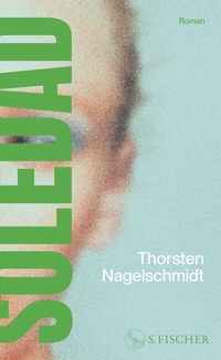 Enlarge image Cover: Soledad - S. Fischer
