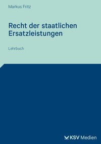 Abbildung von: Recht der staatlichen Ersatzleistungen - Kommunal- und Schul-Verlag