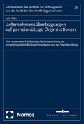 Cover: Unternehmens&uuml;bertragungen auf gemeinn&uuml;tzige Organisationen - Nomos