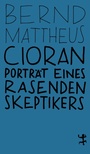Cover: Cioran - Matthes & Seitz Berlin
