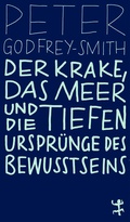 Cover: Der Krake, das Meer und die tiefen Urspr&uuml;nge des Bewusstseins - Matthes & Seitz Berlin
