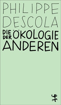 Abbildung von: Die Ökologie der Anderen - Matthes & Seitz Berlin