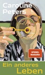 Cover: Ein anderes Leben - Rowohlt Berlin