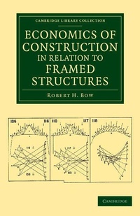 Enlarge image Cover: Economics of Construction in Relation to Framed Structures - Cambridge University Press