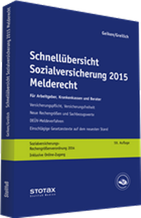 Abbildung von: Schnellübersicht Sozialversicherung 2015 Melderecht - Stollfuß