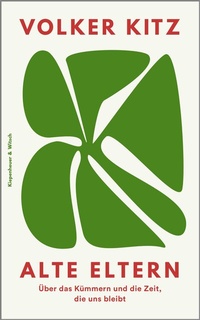 Enlarge image Cover: Alte Eltern - Kiepenheuer & Witsch
