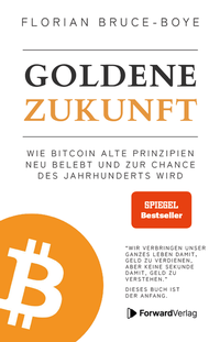 Abbildung von: Goldene Zukunft - ForwardVerlag
