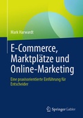 Cover: E-Commerce, Marktpl&auml;tze und Online-Marketing - Springer Gabler
