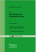 Abbildung von: Wärmeschutz und Energiebilanzierung - Leistungsbild und Honorierung - Reguvis Fachmedien