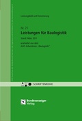Abbildung von: Leistungsbild und Honorierung - Leistungen für Baulogistik Onlineversion - Reguvis Fachmedien