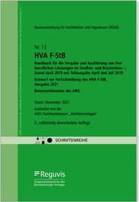 Abbildung von: HVA F-StB Handbuch für die Vergabe und Ausführung von freiberuflichen Leistungen im Straßen- und Brückenbau - , Stand April 2019 mit Teilausgabe April und Juli 2019 Onlineversion - Reguvis Fachmedien