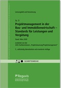 Abbildung von: Projektmanagement in der Bau- und Immobilienwirtschaft - Standards für Leistungen und Vergütung Onlineversion - Reguvis Fachmedien