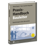 Bild: Praxis-Handbuch Bauleiter  - Rudolf M&uuml;ller Verlag