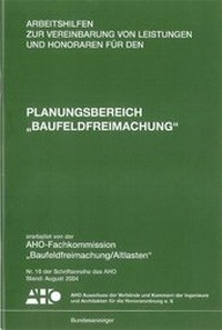 Abbildung von: Arbeitshilfen zur Vereinbarung von Leistungen und Honoraren für den Planungsbereich "Baufeldfreimachung" - Reguvis Fachmedien