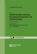 Abbildung von: Örtliche Bauüberwachung bei Ingenieurbauwerken und Verkehrsanlagen - Leistungsbild und Honorierung Onlineversion - Reguvis Fachmedien